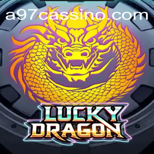 Explore the Exciting World of LuckyDragon: A97 A Plataforma de Apostas #1 do Brasil